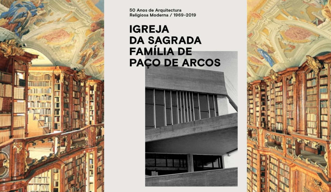 A “igreja envolvente” de Paço d’Arcos assinala 50 anos com um livro