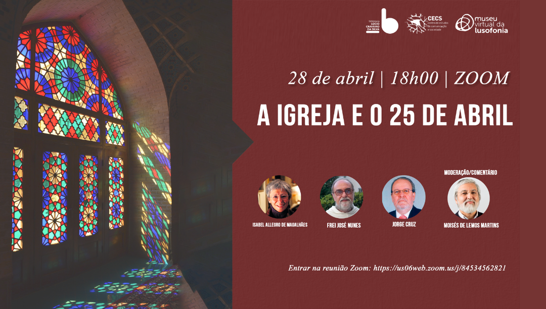 Colóquio online propõe reflexão sobre “A Igreja e o 25 de Abril”