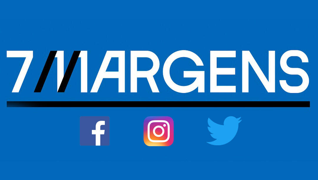 7MARGENS nas redes sociais – e um truque para crescermos