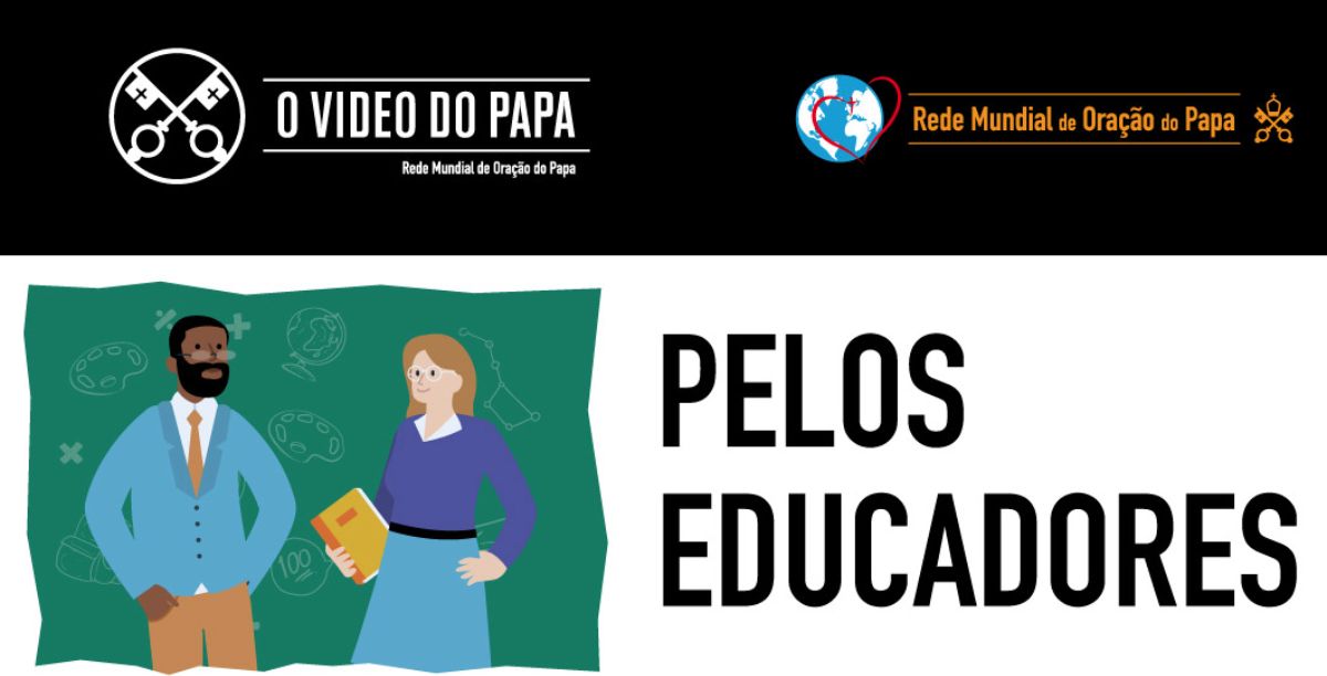 o video do papa, janeiro 2023, pelos educadores o video do papa, janeiro 2023, pelos educadores