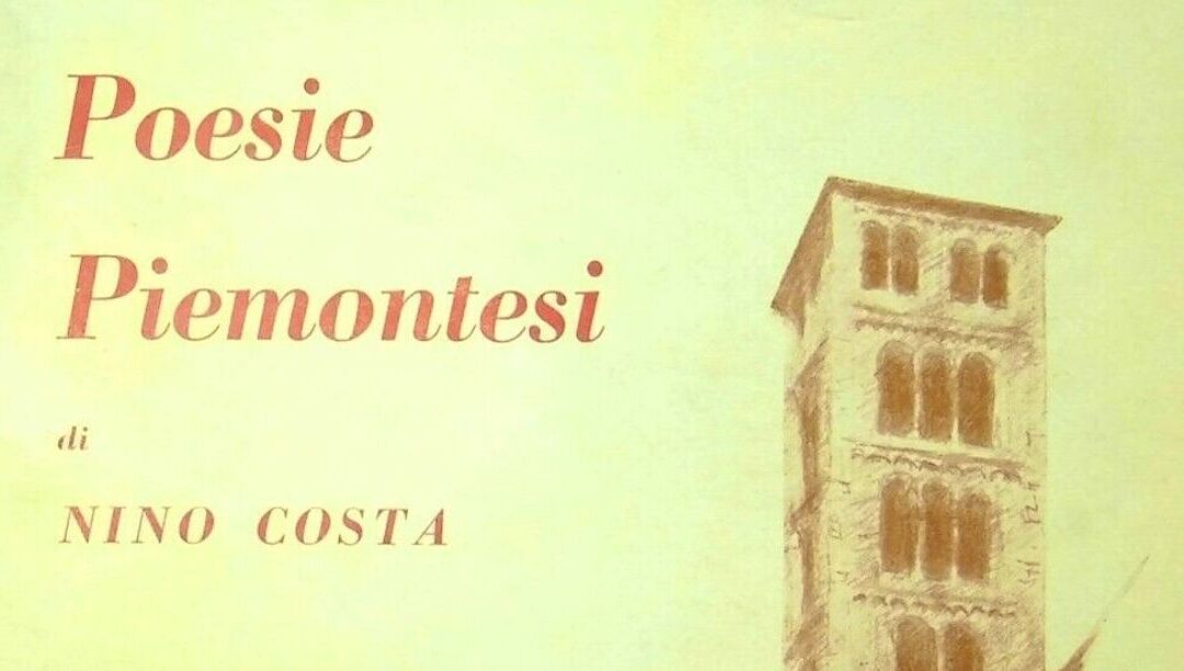 10 anos de pontificado, 10 gostos do Papa: Os poemas piemonteses de Nino Costa