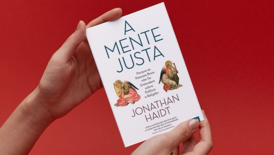 A Mente Justa, uma apologia do entendimento sobre política e religião