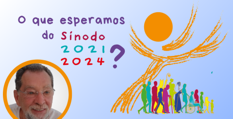 Expetativas ou esperança? O que esperamos do sinodo_7 margens_Jose Centeio