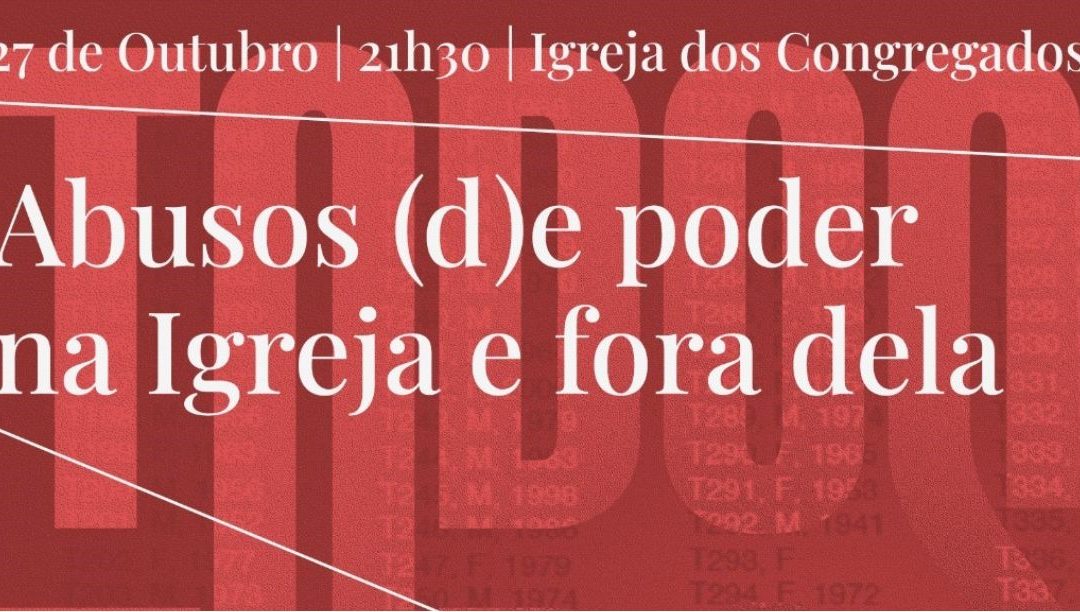 “Abusos (d)e poder na Igreja e fora dela” – debate em Braga