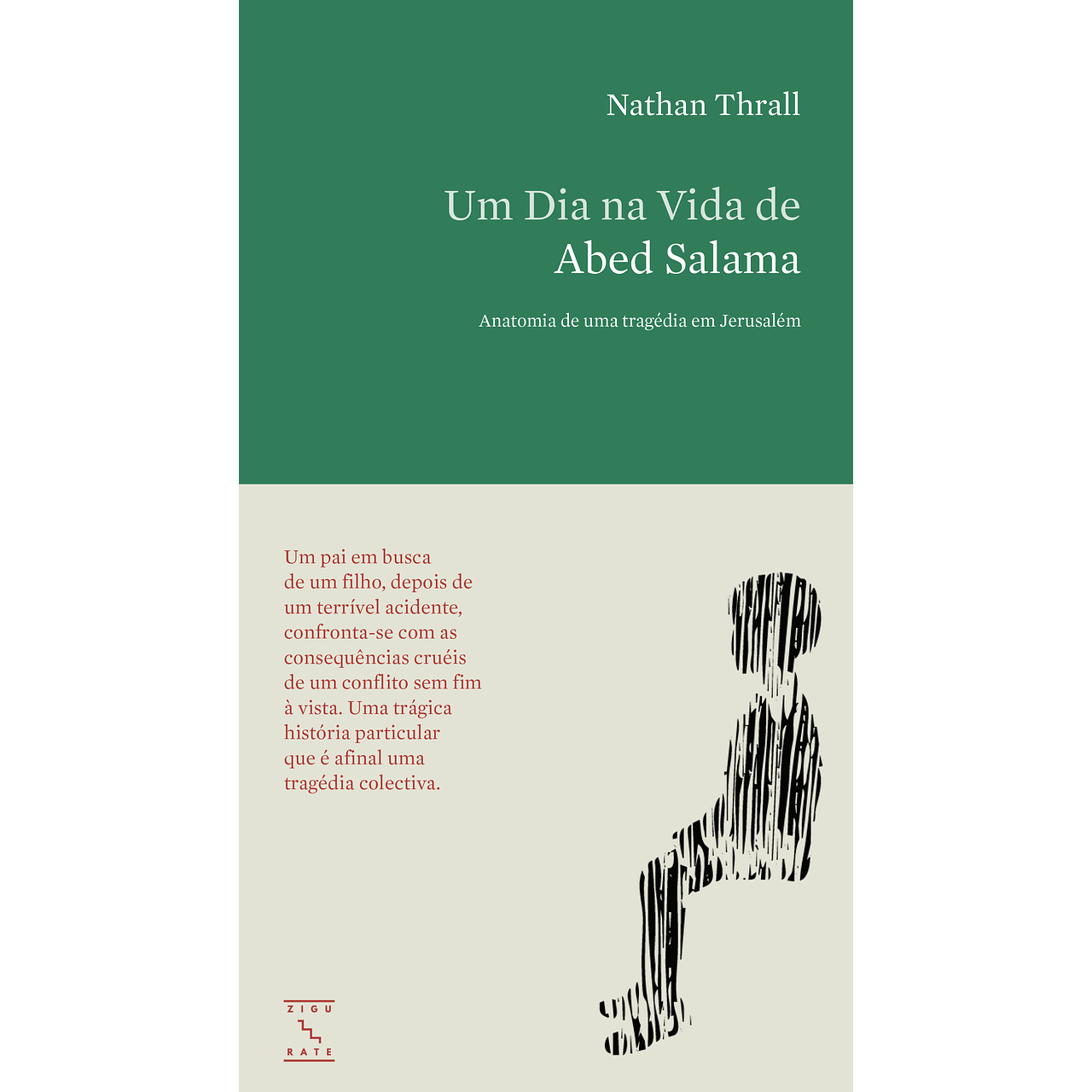 Um Dia na Vida de Abed Salama – Anatomia de uma Tragédia em Jerusalém