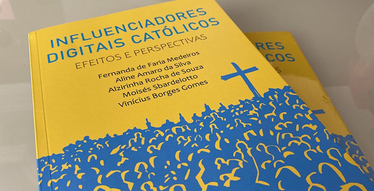 A capa do livro Influenciadores Digitais Católicos: Efeitos e Perspetivas. Foto: Direitos reservados.
