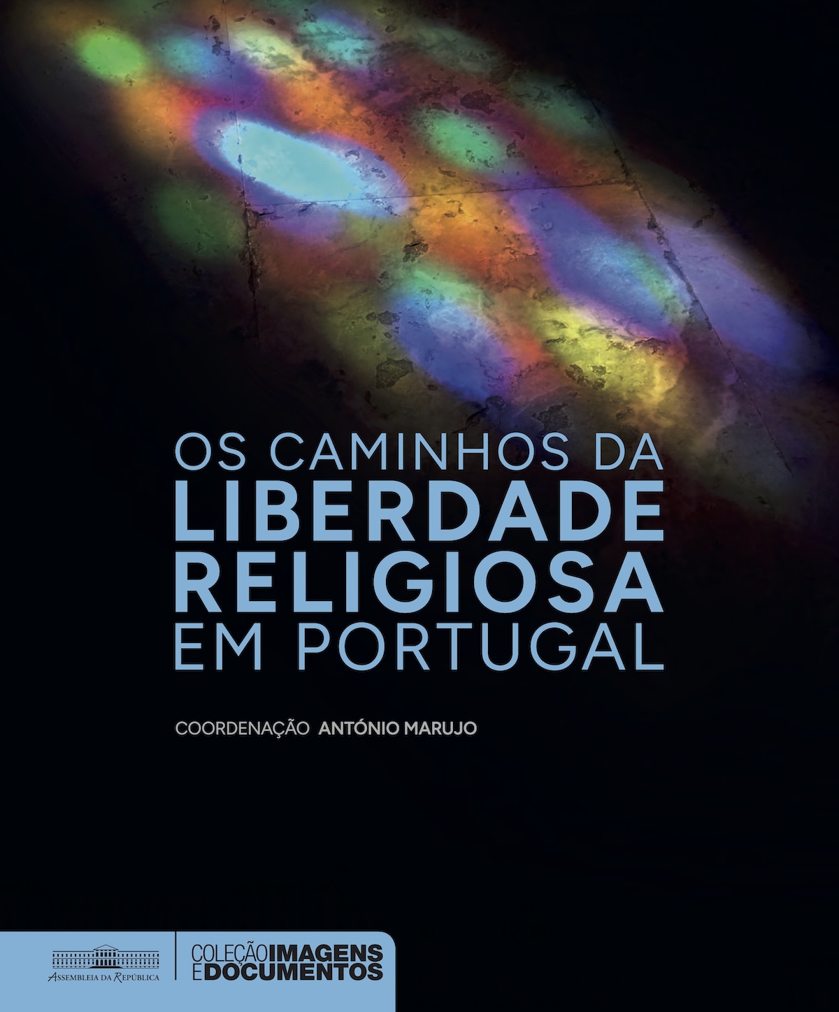 Catálogo Os Caminhos da Liberdade Religiosa em Portugal