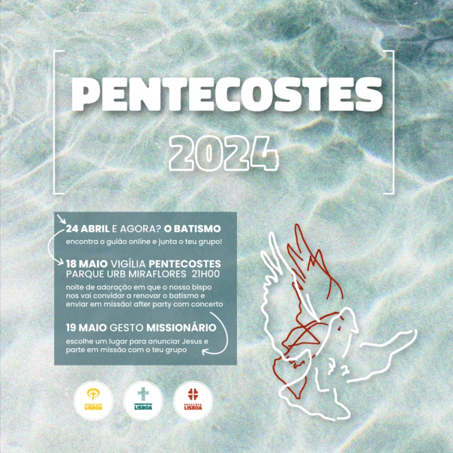 pentecostes 2024 patriarcado de lisboa cartaz