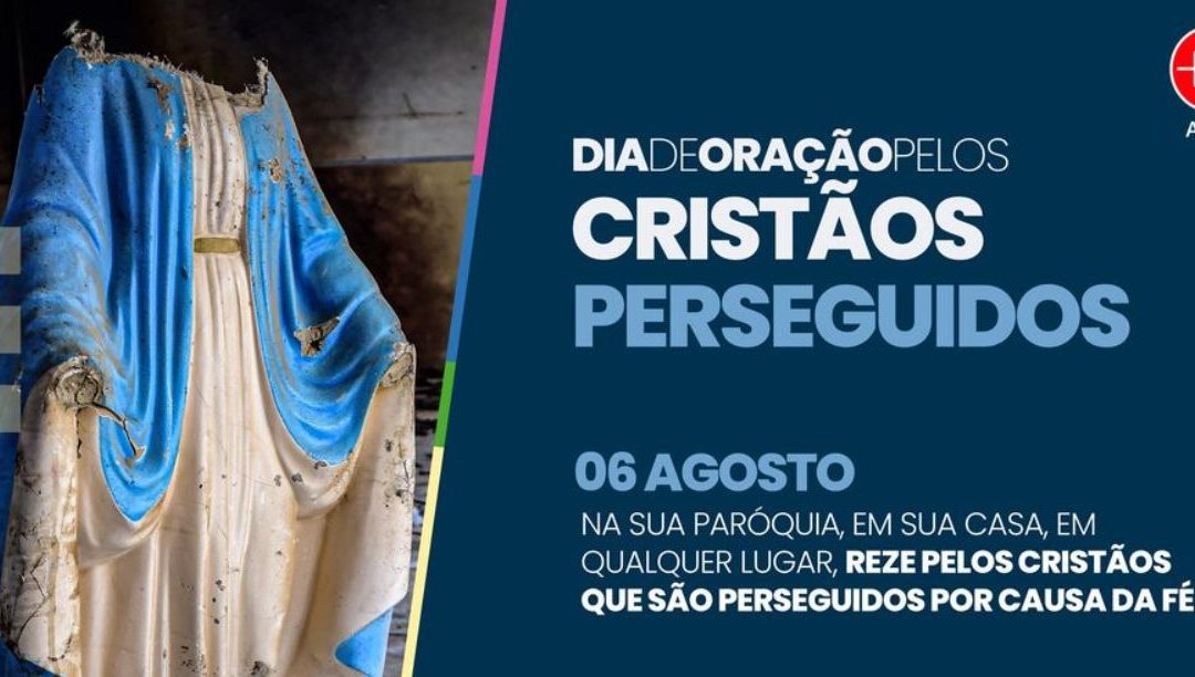 Fundação AIS convoca Dia de Oração pelos Cristãos Perseguidos
