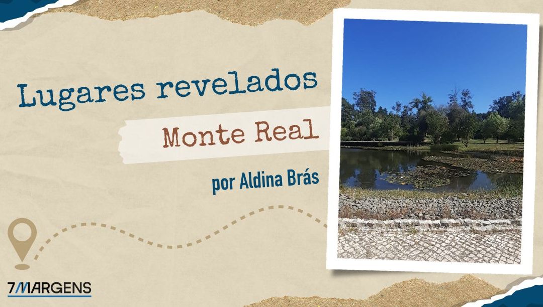 Monte Real: a caminhada feliz na terra natal