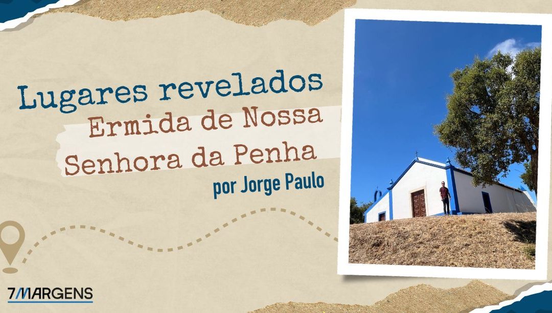 Ermida de Nossa Senhora da Penha – Grândola