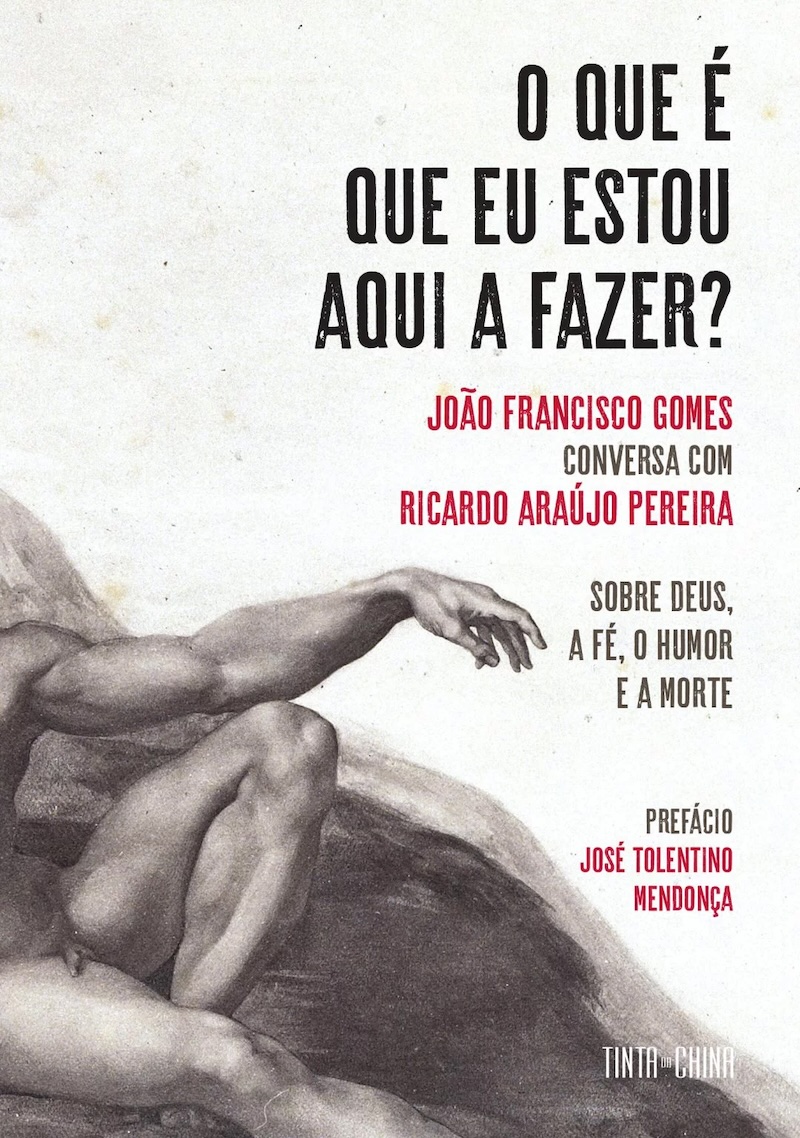 Capa do livro O que é que eu estou aqui a fazer?, de João Francisco Gomes e Ricardo Araújo Pereira