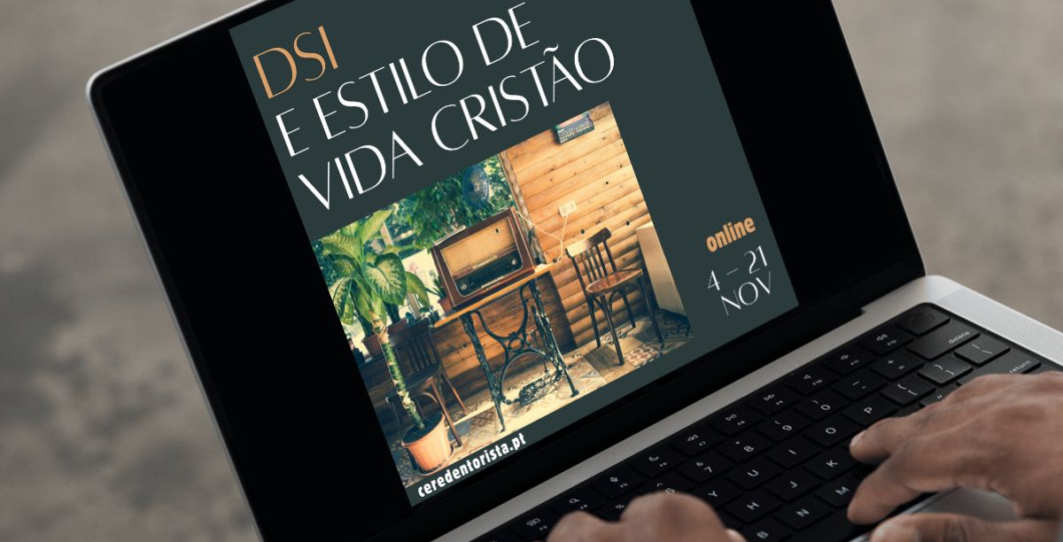 Curso DSI e Estilo de Vida Cristão. FOTO DR