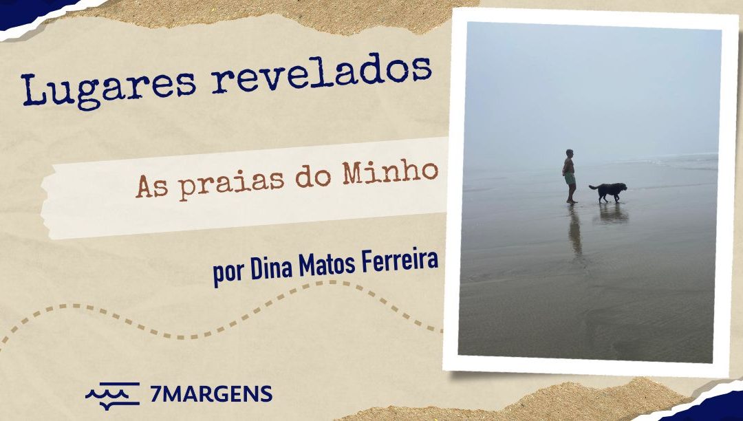 As praias do Minho