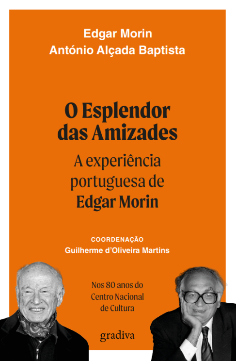 Edgar Morin, António Alçada Baptista