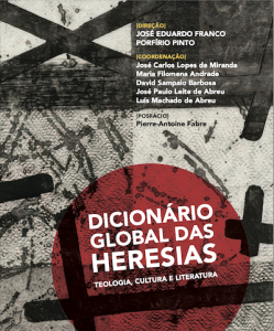 Capa de Dicionário Global das Heresias, editado pela Afrontamento e dirigido por José Eduardo Franco e Porfírio Pinto.