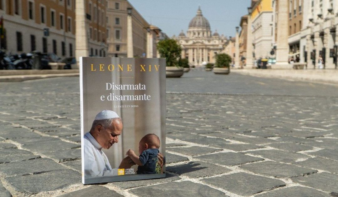 Papa Leão XIV: É o desarmamento que leva à paz; não as armas atómicas
