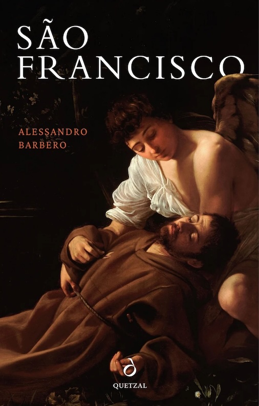 Capa da edição portuguesa do livro de Alessandro Barbero. São Francisco